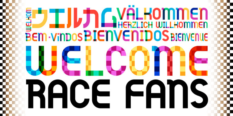Welcome Race Fans