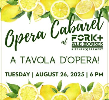 Opera Cabaret at Fork+Ale: A Tavola d’Opera!