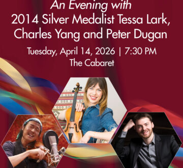 An Evening with 2014 IVCI Silver Medalist Tessa Lark with Charles Yang (violin/vocals) and Peter Dugan (piano)