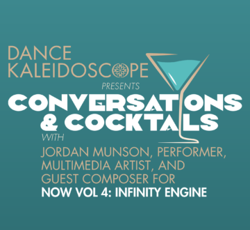 Dance Kaleidoscope’s Conversations & Cocktails