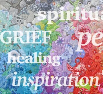 Sacred Threads: Expressing Life’s Journeys