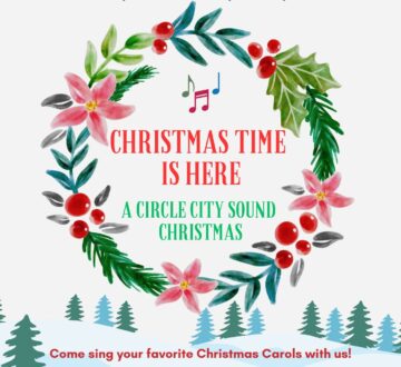 Circle City Sound presents “Christmas Time is Here”