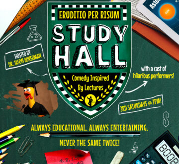 Study Hall: Comedy Inspired By Lectures